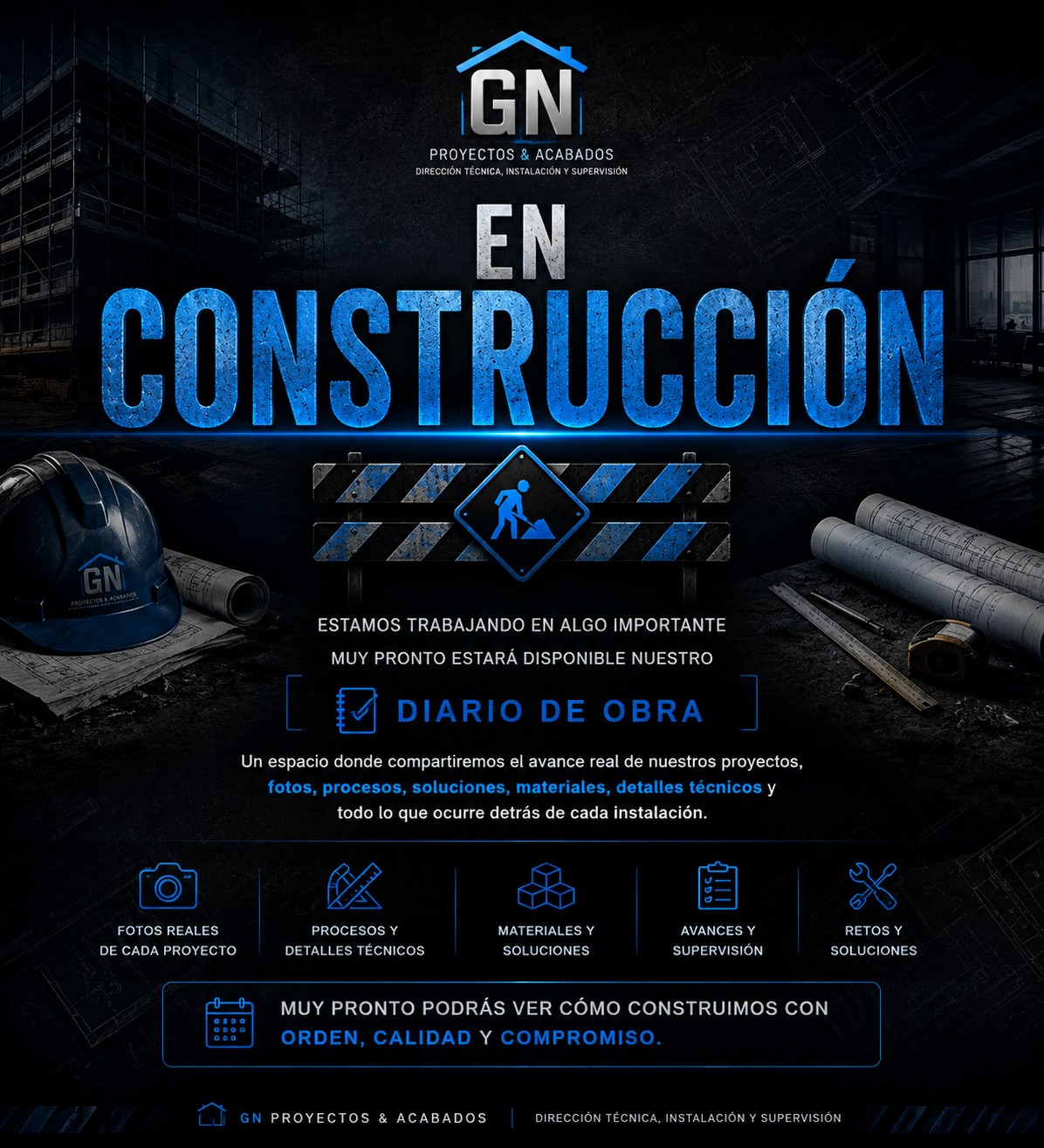 Diario de obra en construcción GN Proyectos y Acabados